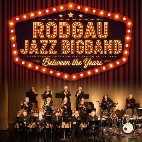 Rodgau Jazz Bigband - Between the Years - R�dermark - 27.12.2026 17:00
