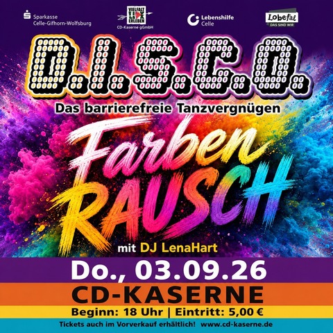 D.I.S.C.O. Farbenrausch - Celle - 03.09.2026 18:00