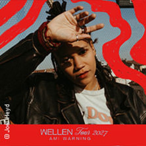 Ami Warning - Wellen Tour 2027 - M�NCHEN - 01.05.2027 20:00