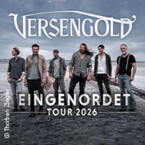Versengold - Eingenordet Tour 2026 - BOCHUM - 06.09.2026 20:00