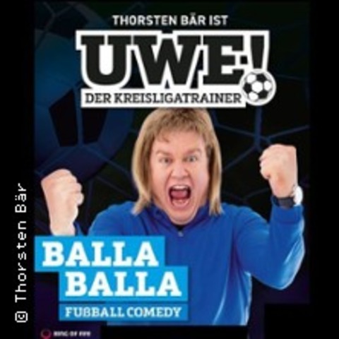 UWE! Der Kreisligatrainer - L�BECK - 13.03.2027 20:00