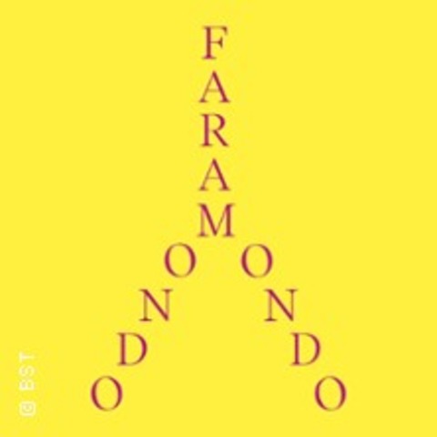 Faramondo - Karlsruhe - 21.02.2027 18:00