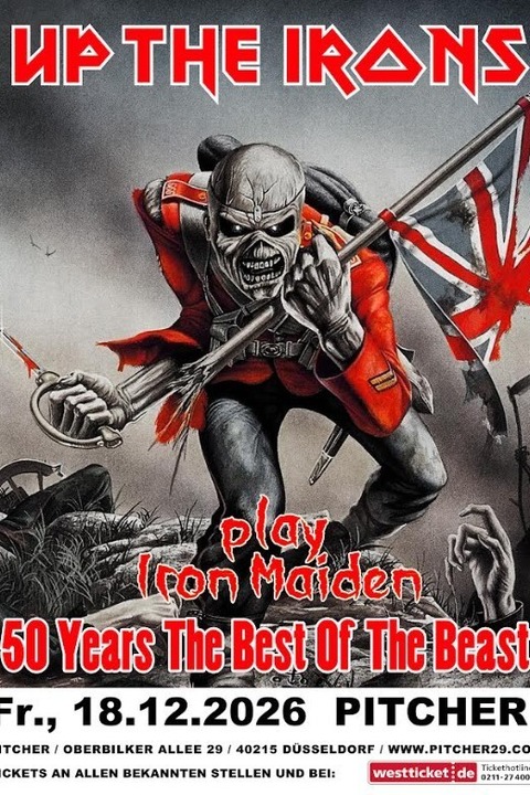 IRON MAIDEN by UP THE IRONS - „50 YEARS THE BEST OF THE BEAST“ - D�sseldorf - 18.12.2026 20:00