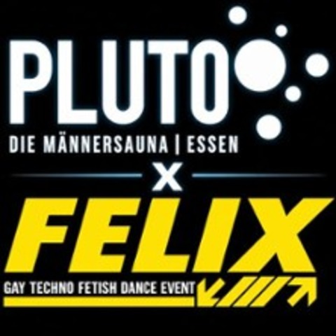 FELIX & PLUTO Kombiticket - ESSEN - 08.08.2026 22:00