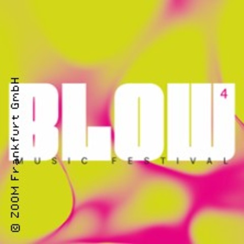 BLOW - MUSIC FESTIVAL VOL 4 - Frankfurt am Main - 12.09.2026 19:00