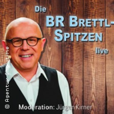 BR Brettl-Spitzen live - Schwabach - 16.04.2027 20:00