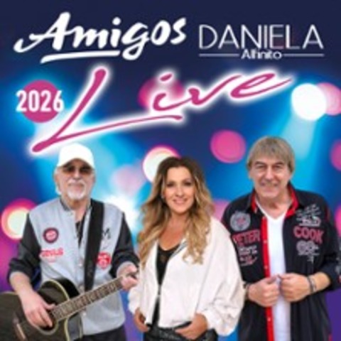 Die Amigos - Abschiedstour 2027 - Gaststar: Daniela Alfinito - Bamberg - 08.05.2027 18:00