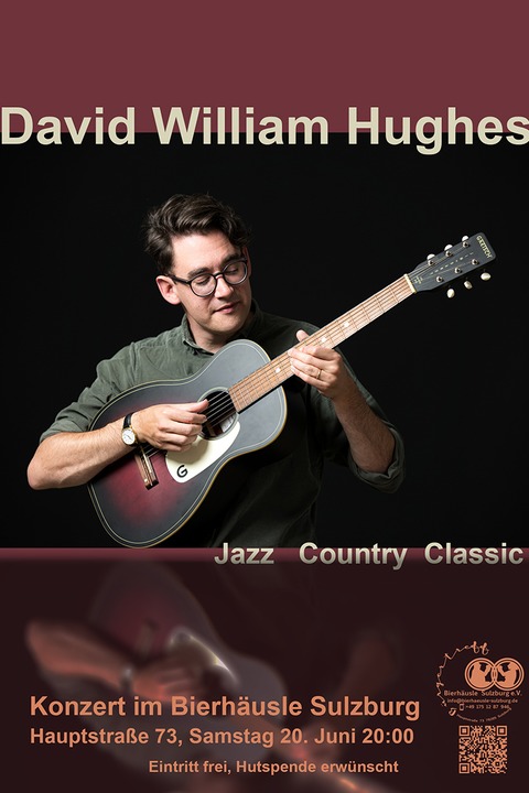 David William Hughes spielt Jazz Country und Classic - Sulzburg - 20.06.2026 20:00