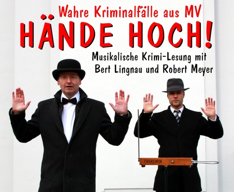 „H�nde Hoch“ - Musikalische Krimilesung - Seelheilbad Zingst - 18.07.2026 19:00