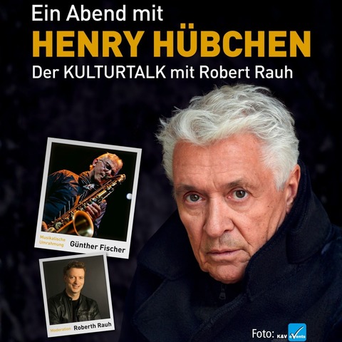 Ein Abend mit Schauspieler Henry H�bchen - mit musikalischer Umrahmung von G�nther Fischer - Luckenwalde - 06.11.2026 19:30