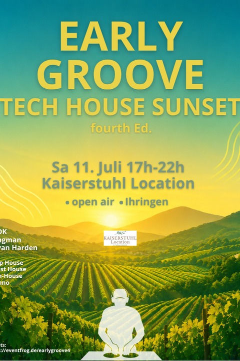 Early Groove - Tech House Sunset - Ihringen - 11.07.2026 17:00
