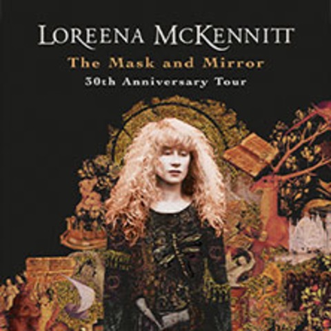 Loreena McKennitt - The Mask and Mirror 30th Anniversary Tour - WIEN - 20.03.2027 20:00