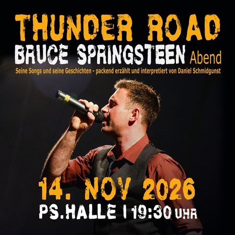 Thunder Road - Bruce Springsteen Abend - Einbeck - 14.11.2026 19:30