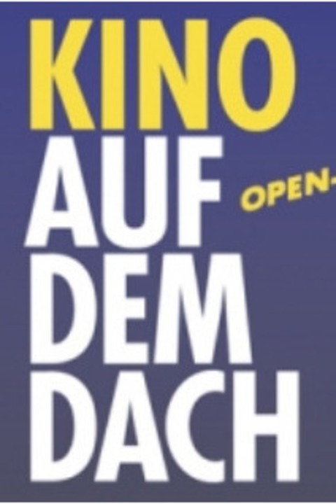 Kino auf dem Dach: Mein Platz ist hier OmU - Frankfurt am Main - 13.08.2026 20:30