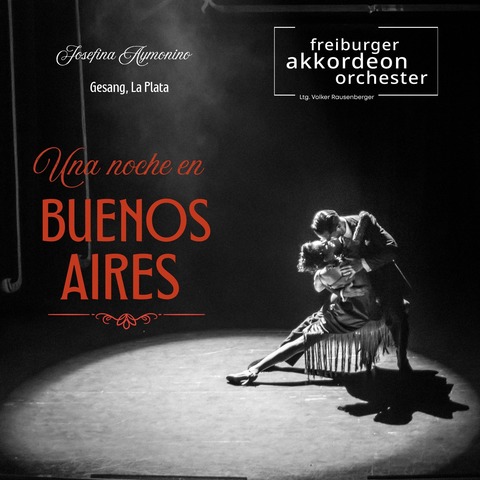 Una noche en BUENOS AIRES - Freiburg - 24.07.2026 20:00