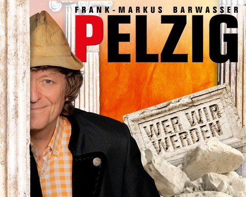 Frank-Markus Barwasser - Wer wir werden - Grafenrheinfeld - 27.01.2027 19:30