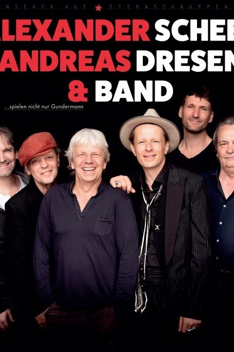 Alexander Scheer | Andreas Dresen & Band - spielen (nicht nur) Gundermann - Neuruppin - 15.01.2027 19:30