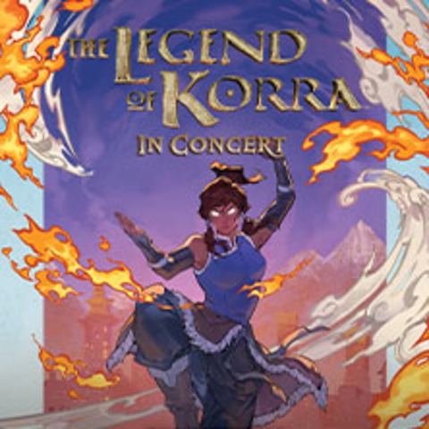 AVATAR - The Legend of Korra in Concert - HAMBURG - 17.03.2027 20:00