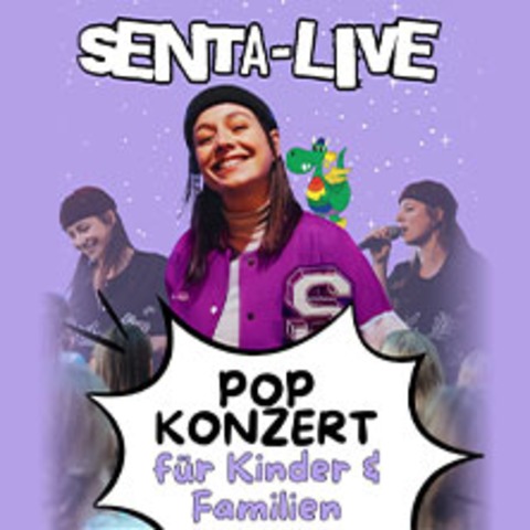 SENTA - Das Mitmach-Popkonzert f�r die ganze Familie - RATINGEN - 30.08.2026 14:00