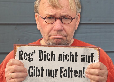 Bernd Stelter - Reg� Dich nicht auf. Gibt nur Falten! Tour 2026 - Meschede - 31.05.2026 18:00