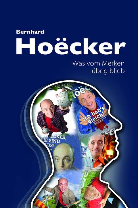 BERNHARD HOECKER - Was vom Merken �brig blieb - Kusel - 16.04.2027 19:30