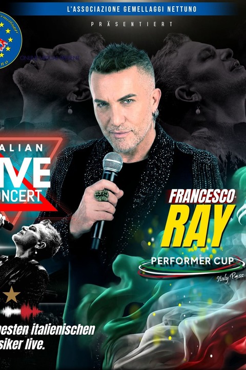 Francesco Ray - Die besten italienischen Klassiker live - Traunreut - 12.06.2026 20:45
