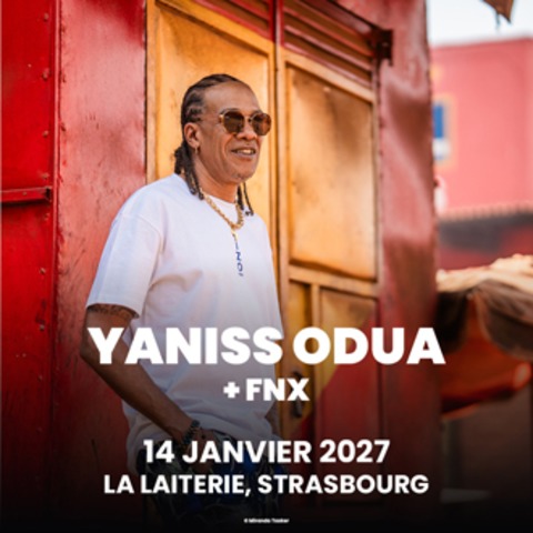 Yaniss Odua + Guest - Stra�burg - 14.01.2027 20:00