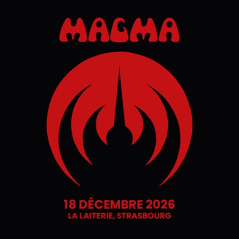 Magma „ “ Zeuhl Kommand�h Tour„ - Stra�burg - 18.12.2026 21:00