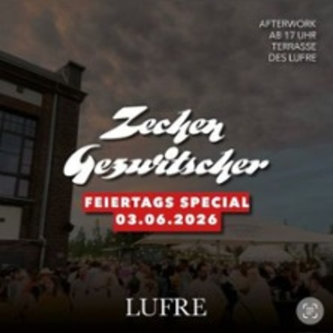 Zechengezwitscher Feiertagsspezial - KAMP-LINTFORT - 03.06.2026 17:00