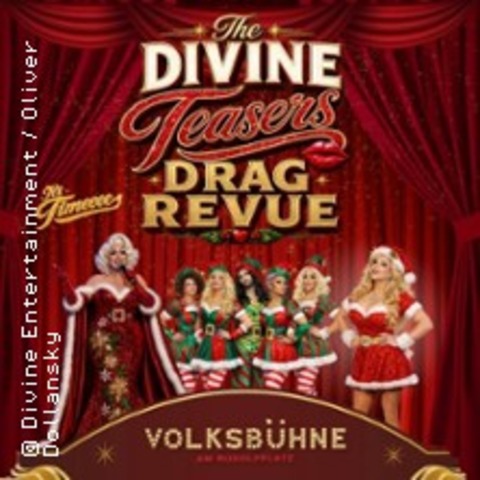 The Divine Teasers - Drag Revue | Christmas Edition - K�LN - 22.12.2026 19:30