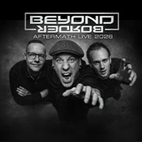 Beyond Border - Aftermath Tour 2026 - LEIPZIG/ENGELSDORF - 04.12.2026 20:00