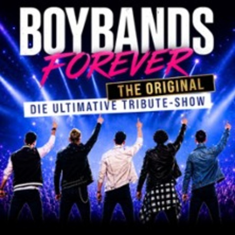 Boybands Forever - Koblenz - 12.02.2028 19:30