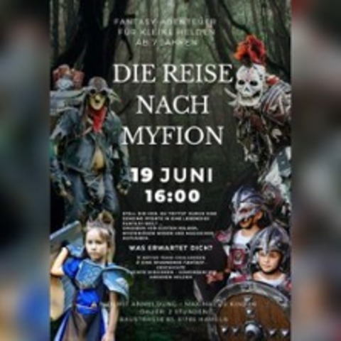 Die Reise nach Myfion - HAMELN - 19.06.2026 16:00