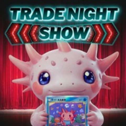 Trade Night Show - Stuttgart - 02.06.2026 18:00