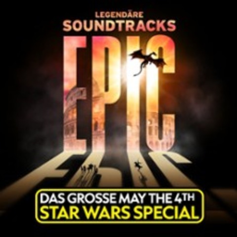 EPIC - Legend�re Soundtracks - Berlin - 04.05.2027 20:00