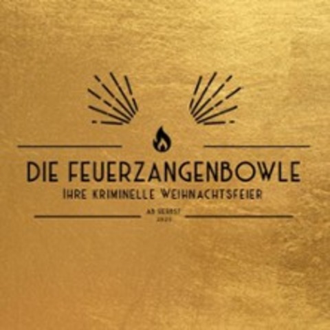 Die Feuerzangenbowle - Dinnertheater der Kulturreederei - HALLE - 19.12.2026 19:00