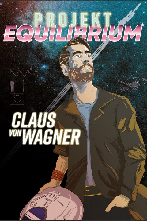 CLAUS VON WAGNER - Projekt Equilibrium - Kiel - 11.05.2027 19:30