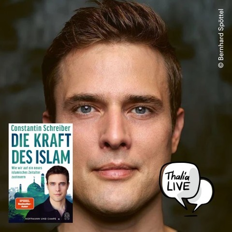 Book Talk mit Constantin Schreiber zu „Die Kraft des Islam“ - Dresden - 07.10.2026 20:15