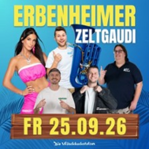 Erbenheimer Zeltgaudi mit Frenzy - WIESBADEN / ERBENHEIM - 25.09.2026 20:00