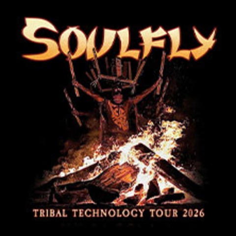 SOULFLY - TRIBAL TECHNOLOGY TOUR 2026 - FLENSBURG - 31.08.2026 20:00