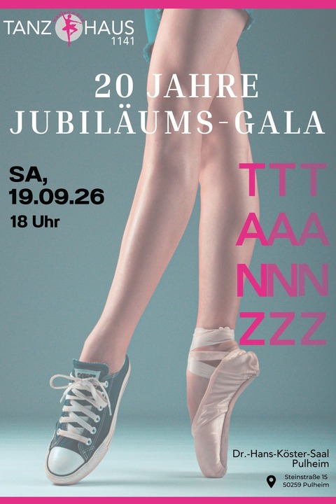 Tanzhaus1141 - 20 Jahre Jubil�umsgala - Pulheim - 19.09.2026 18:00