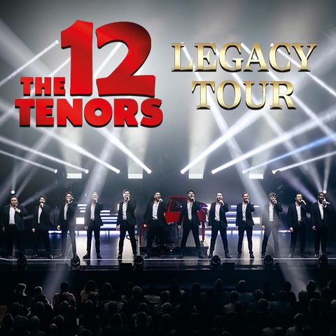 The 12 Tenors - Legacy Tour - R�dermark - 15.12.2026 19:30