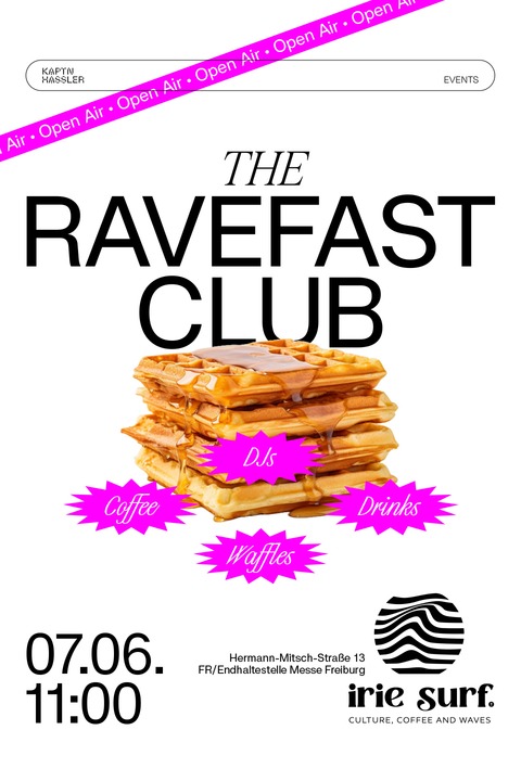 The Ravefast Club - OpenAir @ irie surf - Freiburg - 07.06.2026 11:00