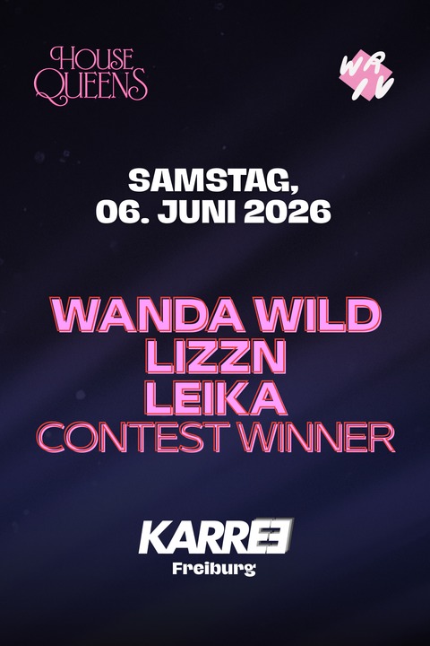 House Queens Berlin - Freiburg - 06.06.2026 22:00