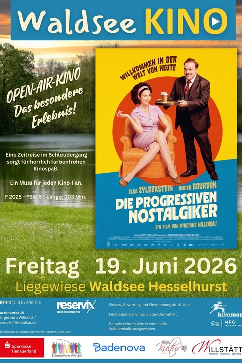 Open-Air-Kino am Waldsee in Hesselhurst - Die progressiven Nostalgiker - Willst�tt - 19.06.2026 21:30