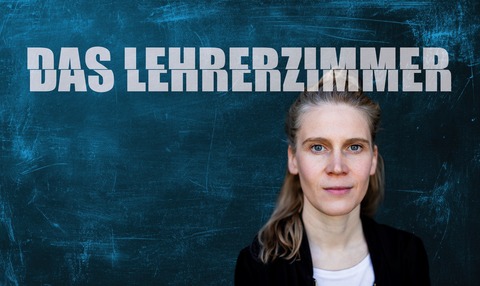 Das Lehrerzimmer - Schauspiel nach dem oscarnominierten Drehbuch von Ilker �atak und Johannes Duncker - Kleve - 12.03.2027 20:00