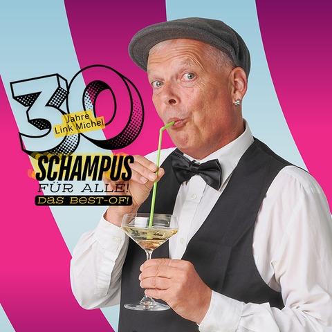 Link Michel - Schampus f�r alle! - Villingen-Schwenningen - 24.04.2027 20:00