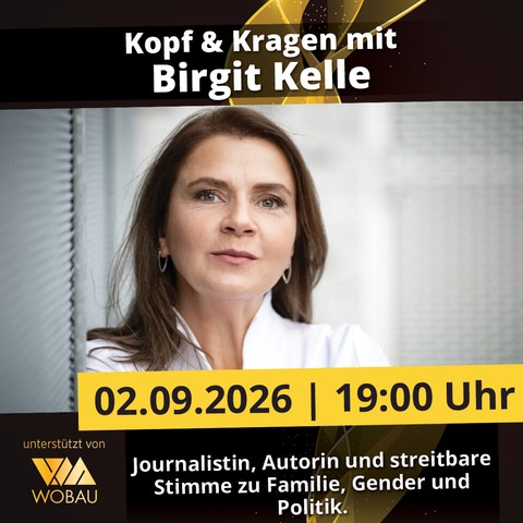 Kopf & Kragen mit Birgit Kelle - Magdeburg - 02.09.2026 19:00