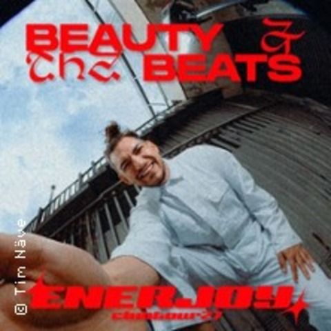 Beauty & the Beats - ENERJOY Tour 2027 - FRANKFURT - 20.03.2027 20:00
