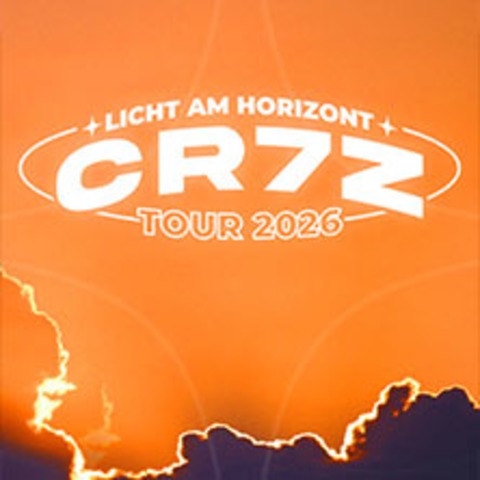 Cr7z - Licht am Horizont Tour 2026 - HALLE / SAALE - 12.11.2026 19:00